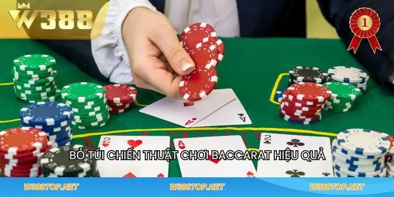 Bỏ túi chiến thuật chơi Baccarat hiệu quả