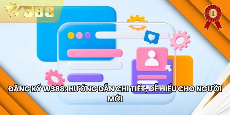 Đăng Ký W388