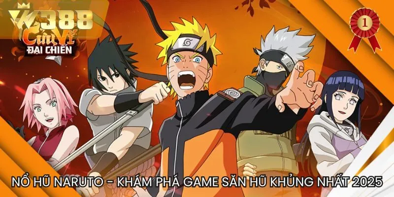 Nổ Hũ Naruto