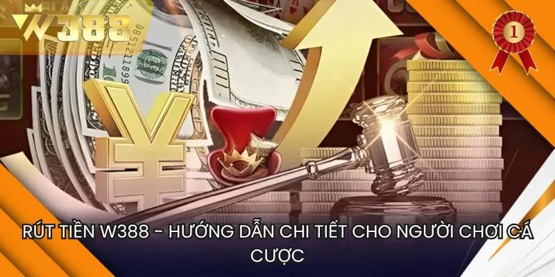 Rút Tiền W388