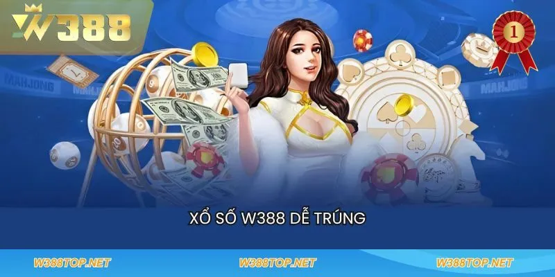 Xổ số w388 dễ trúng